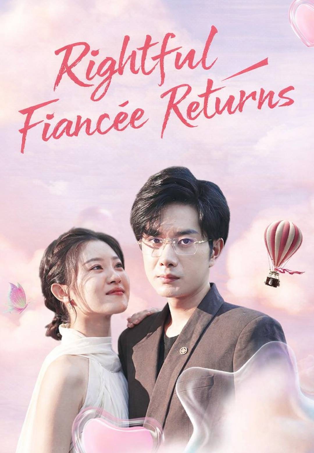 Rightful Fiancée Returns