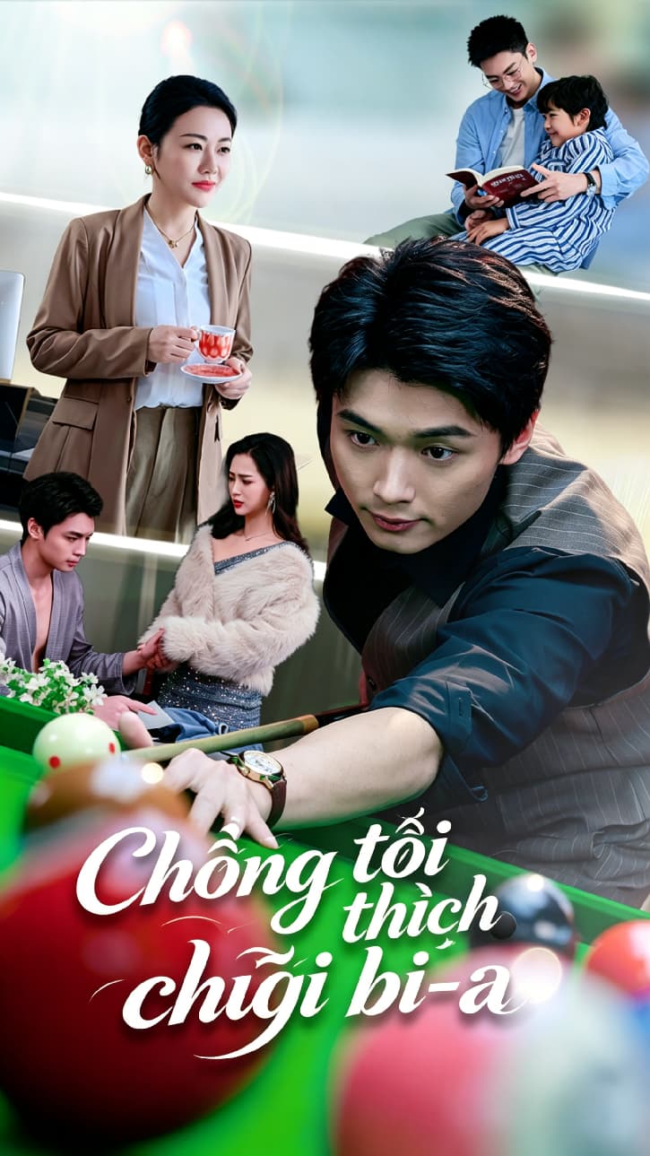 Chồng tôi thích chơi bi-a