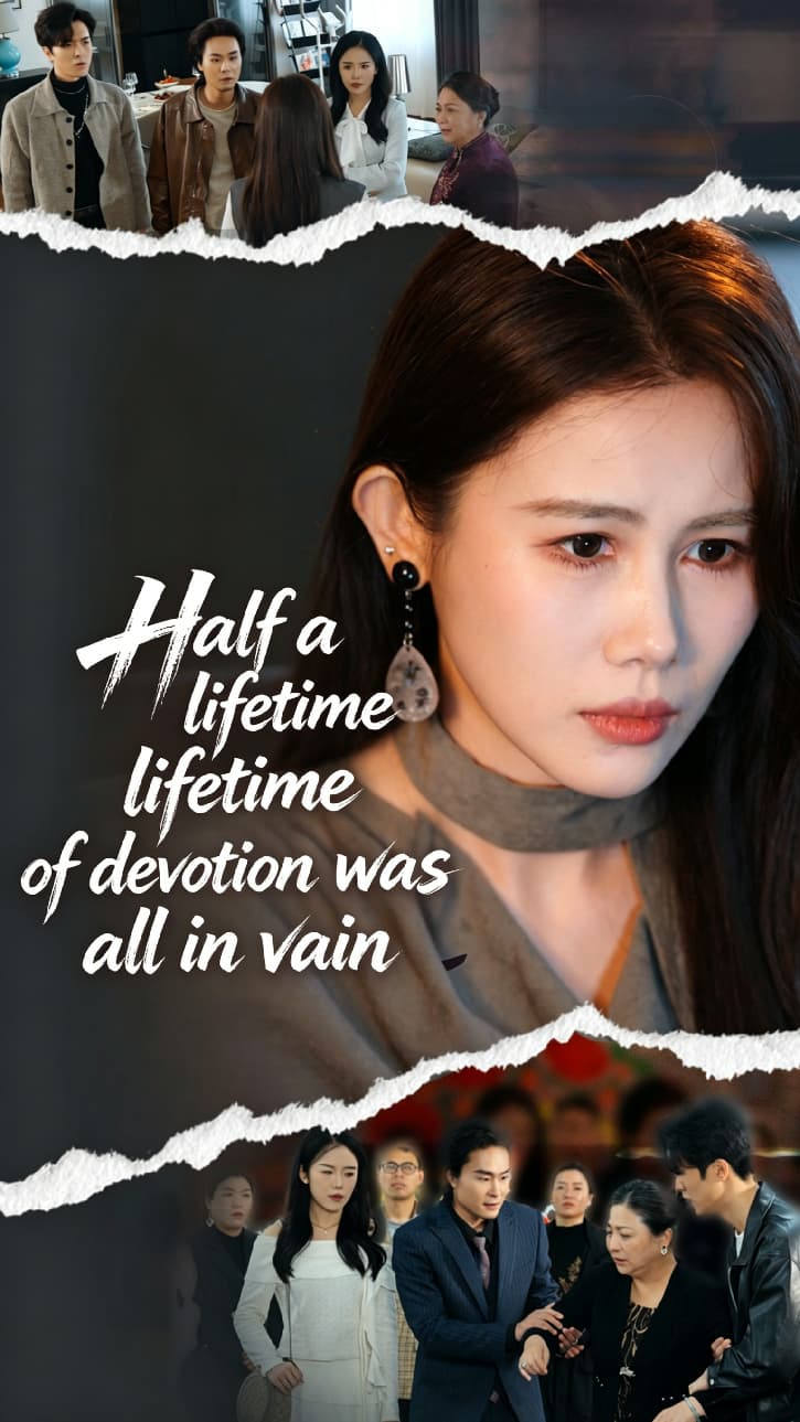 Half a lifetime of devotion was all in vain cover art