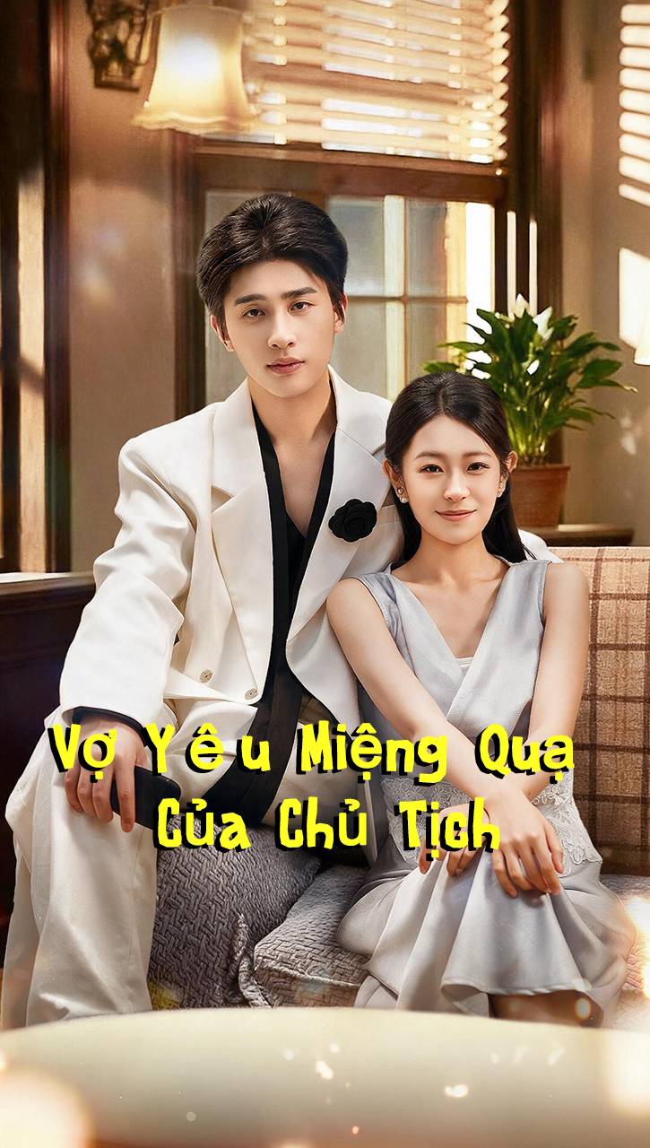 Vợ Yêu Miệng Quạ Của Chủ Tịch