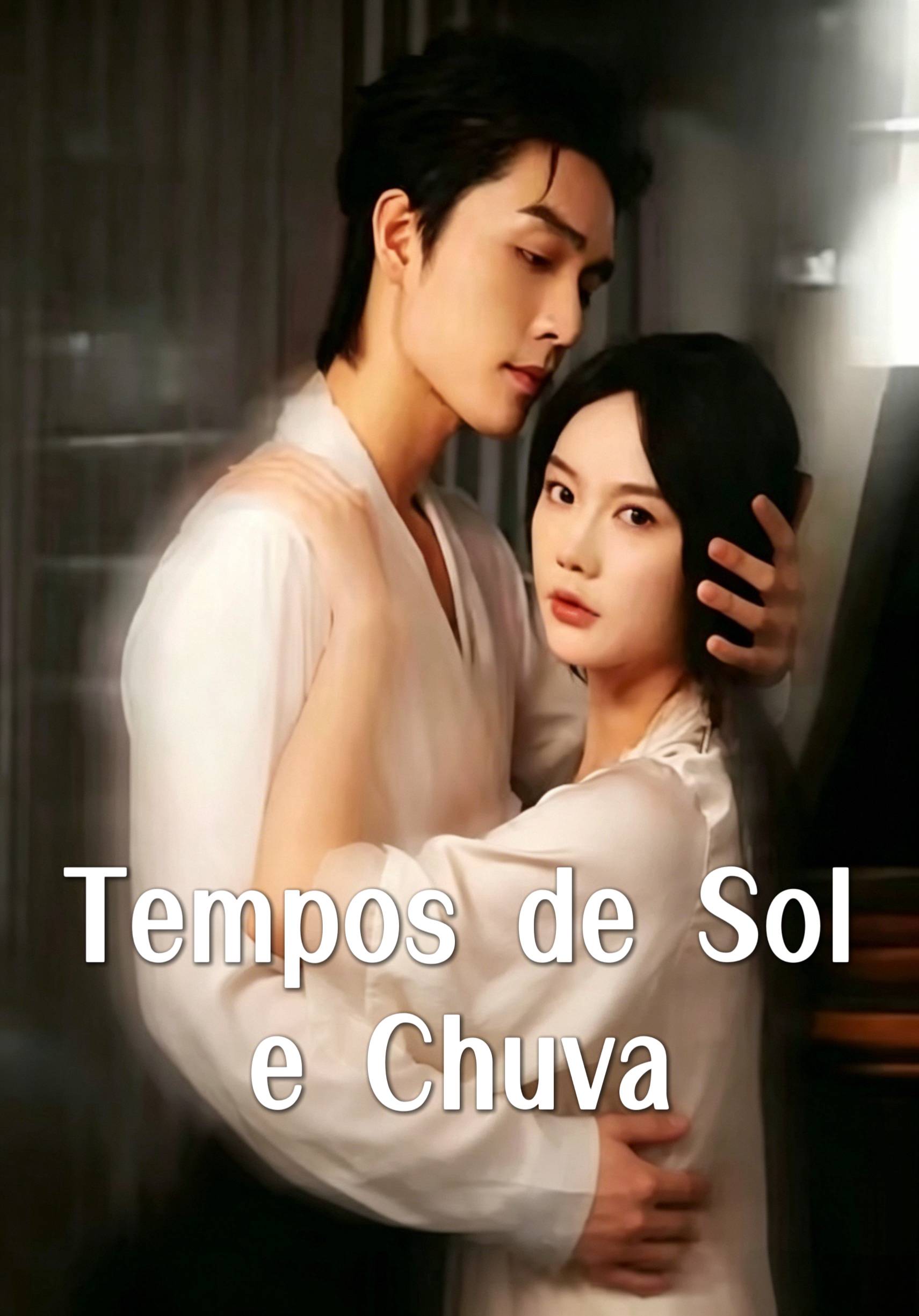 Tempos de Sol e Chuva