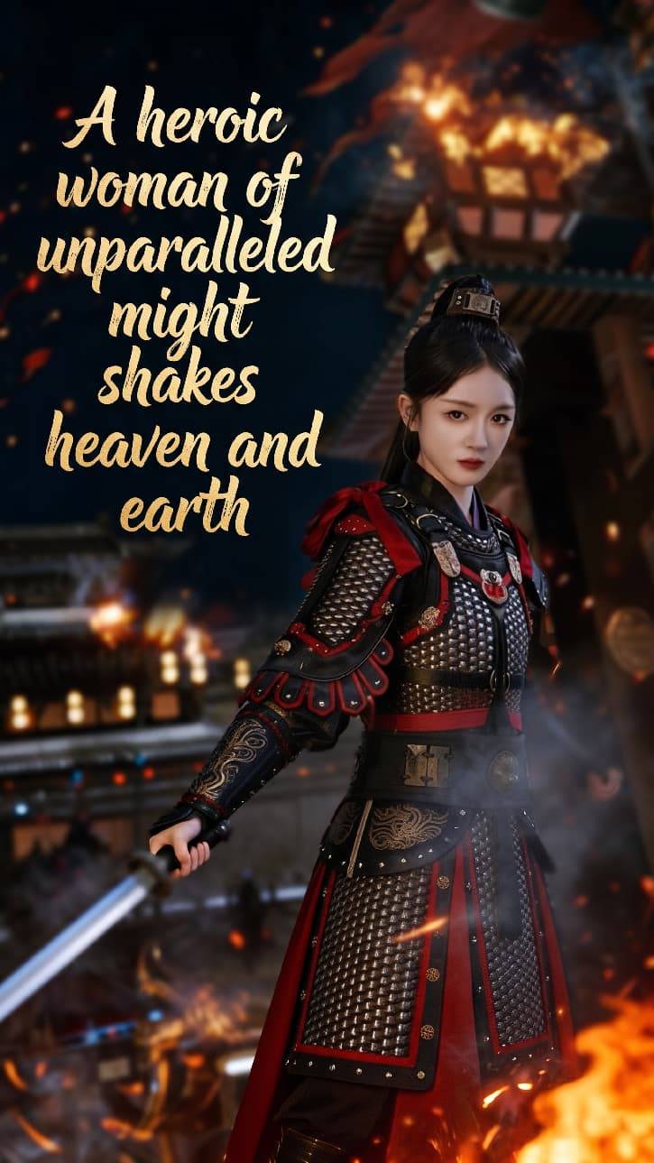 A heroic woman of unparalleled might shakes heaven and earth