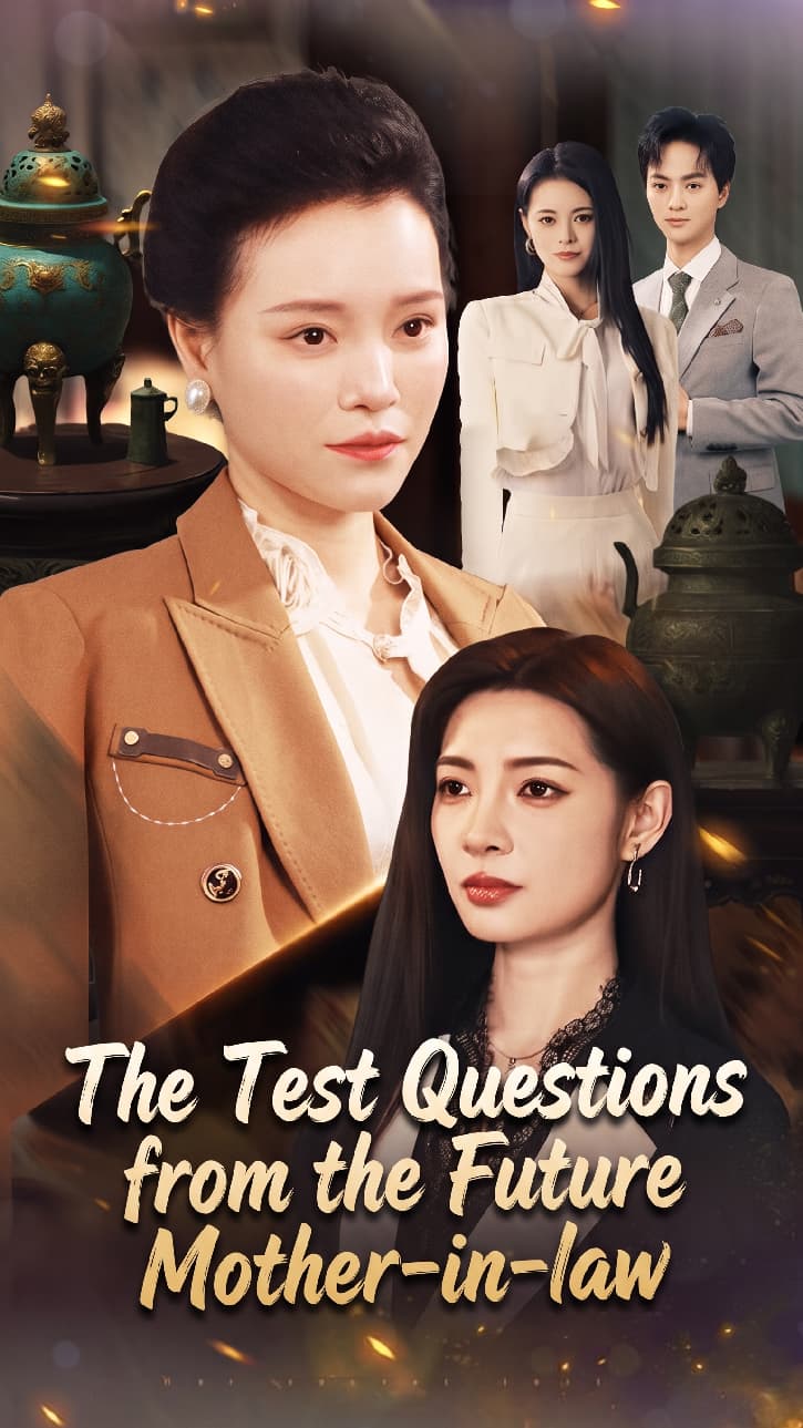 The Test Questions from the Future Mother-in-law
